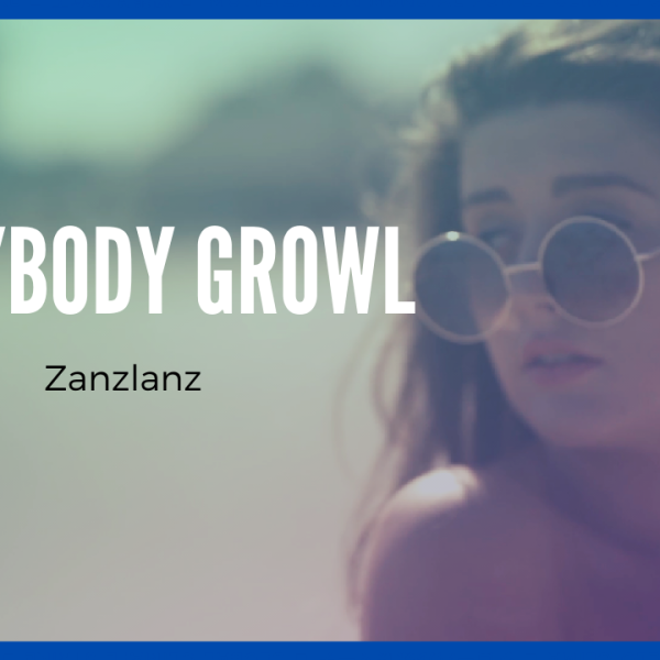 Everybody Growl – Zanzlanz [Música SIN COPYRIGHT]