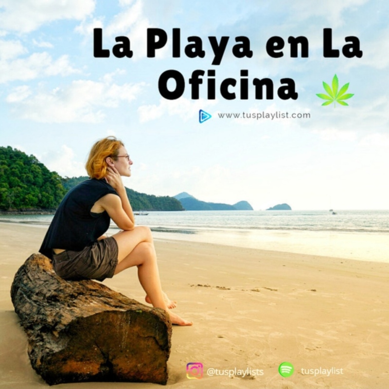 PlayList: La Playa en la Oficina