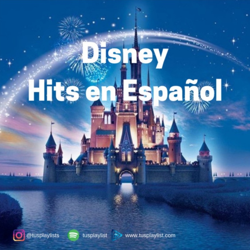 PlayList: Disney Hits en español