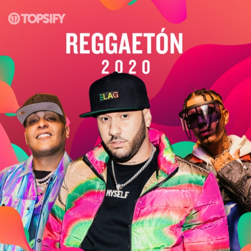 PlayList – Reggaeton 2020